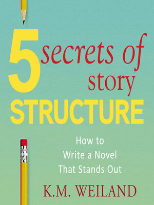 cover image of 5 Secrets of Story Structure